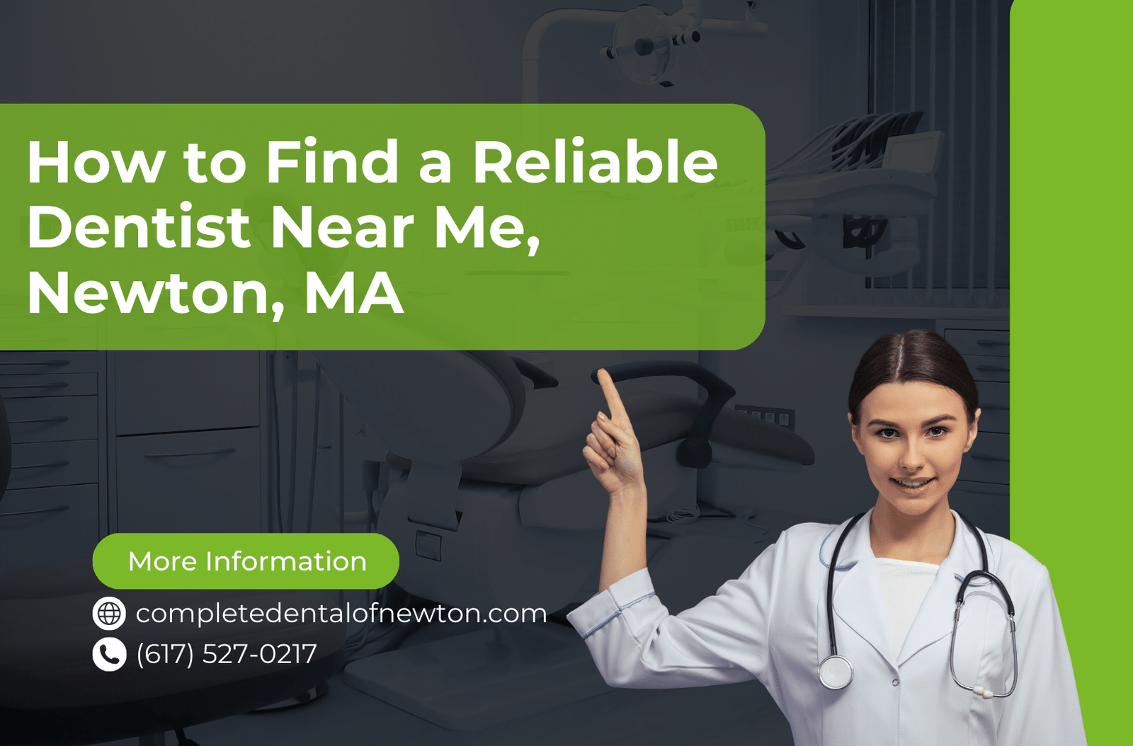 How to Find a Reliable Dentist Near Me, Newton, MA